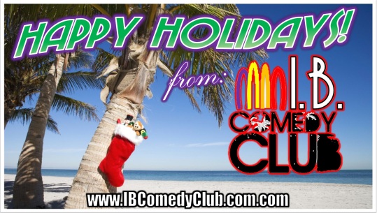 IB Comedy Club Holidays banner